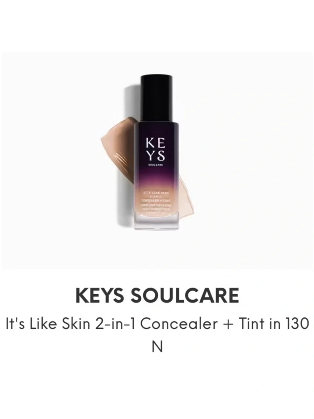 Keys Soulcare It’s like Skin 2 in 1 Concealer and Tint in 130N Light Neutral NEW